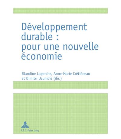 Développement durable : pour une nouvelle économie