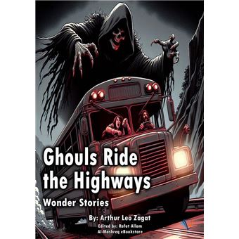 Ghouls Ride the Highways - 1