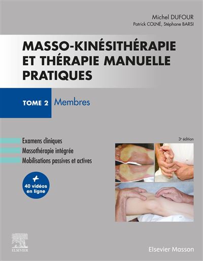 Masso-kinésithérapie pratique et thérapie manuelle