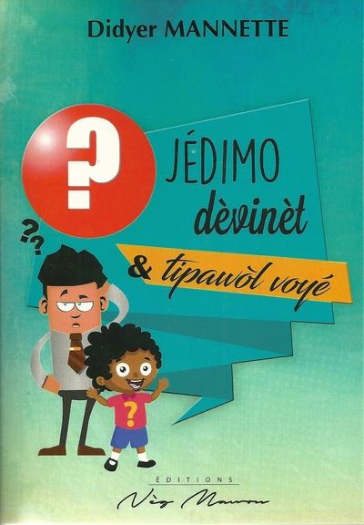 Jédimo dèvinèt é Tipawòl voyé
