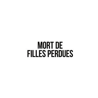 Mort de filles perdues