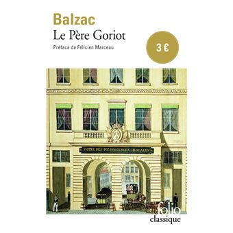 Initially Bother tense Le Père Goriot - Poche - Honoré de Balzac, Félicien Marceau - Achat Livre |  fnac