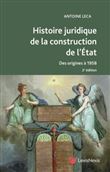 Histoire juridique de la construction de l etat
