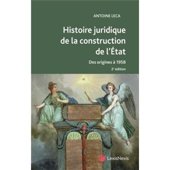 Histoire juridique de la construction de l etat