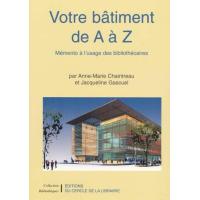 Votre bâtiment de A à Z