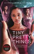 Tiny Pretty Things - édition tie-in - Le roman à l'origine de la série Netflix