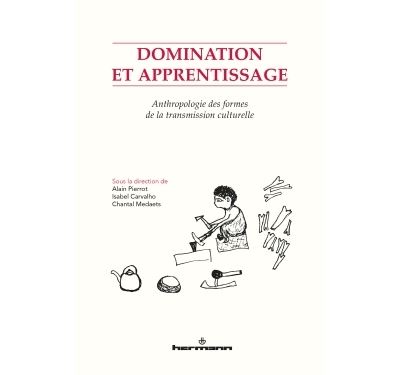 Domination et apprentissage - Alain Pierrot - broché