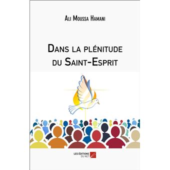Dans la plénitude du Saint-Esprit