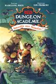 Dungeons & Dragons - Dungeon Académie T1, Interdit aux humains !