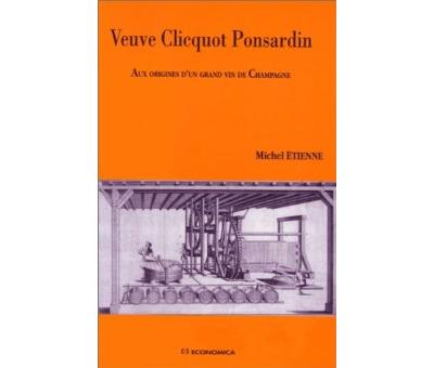 Veuve Clicquot Ponsardin - Broché - Etienne Martin - Achat Livre | Fnac