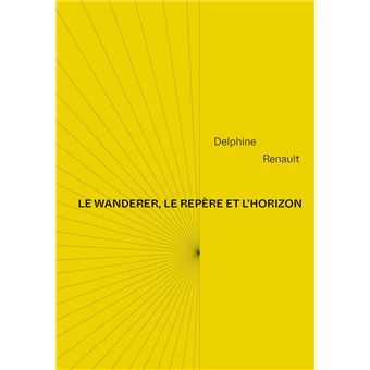 Le wanderer, le repère et l'horizon