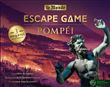 Escape game - pompei