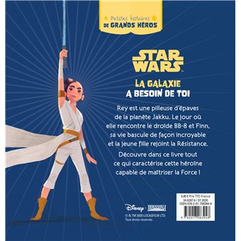 STAR WARS - Les petites histoires de grands héros - La galaxie a besoin de toi