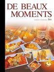 De beaux moments - histoire complète version toilée