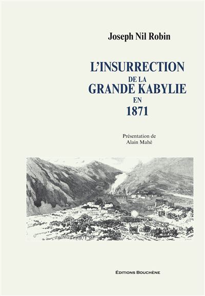 L'Insurrection de la Grande Kabylie en 1871