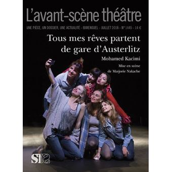 Tous mes rêves partent de la gare d'Austerlitz