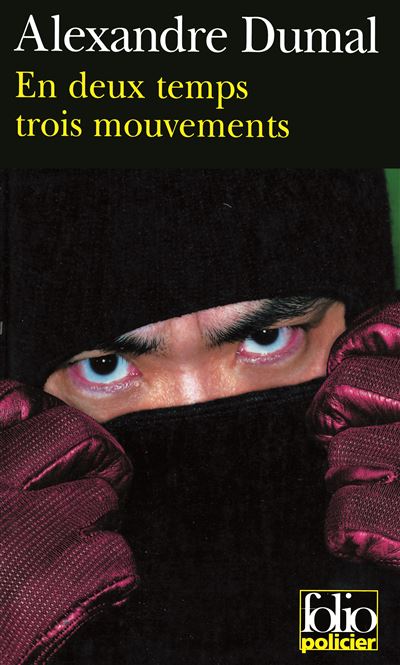 En deux temps trois mouvements - Alexandre Dumal - Poche