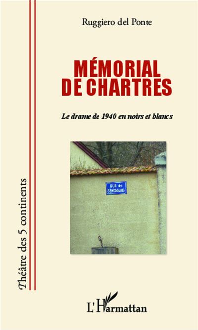 Mémorial de Chartres - Ruggiero Del Ponte - broché