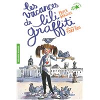 Les vacances de Lili Graffiti