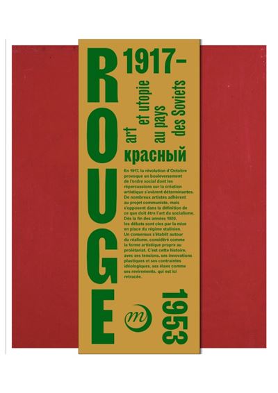 Rouge - Art et utopies au pays des Soviets