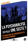 La psychanalyse est-elle une secte ?