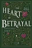The Heart Of Betrayal