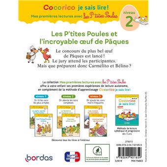 Cocorico Je sais lire ! 1res lectures -Les P'tites Poules et l'incroyable oeuf de Pâques niv2