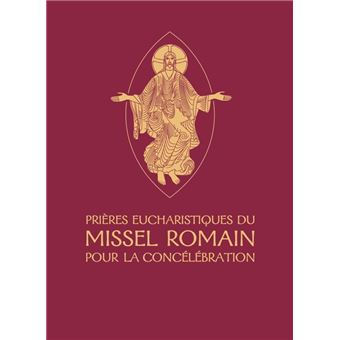 Prières eucharistiques du Missel romain pour la concélébration