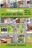 Chaque vie, un plan de Dieu