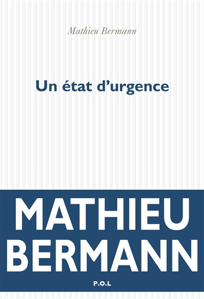 Un état d'urgence - Mathieu Bermann - broché