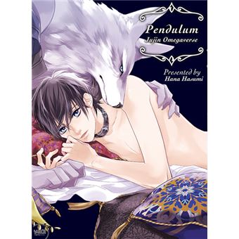 Pendulum - Jujin Omegaverse