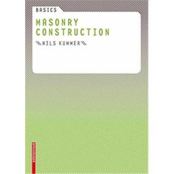 Basics masonry construction /a