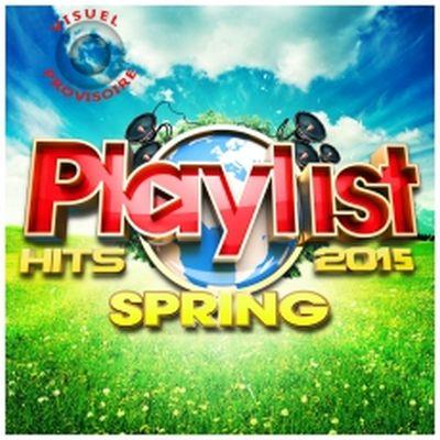 Playlist hits : Spring 2015 - 3 CD Digipack
