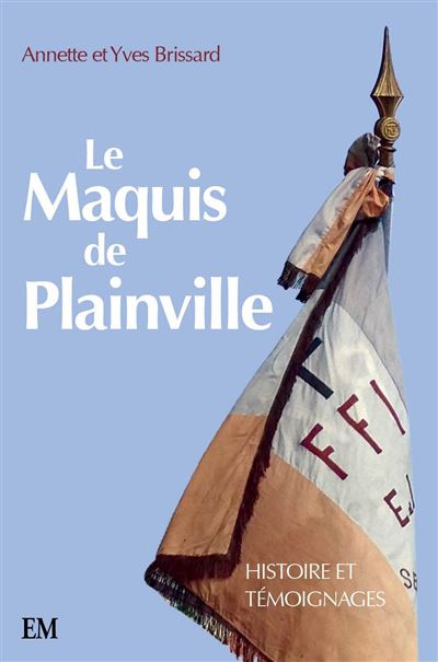 Le maquis de plainville
