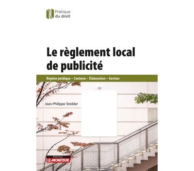 Le règlement local de publicité