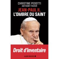 Jean Paul II, l'ombre du saint