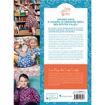 La garde-robe essentielle des filles - 12 vêtements et 100 déclinaisons possibles pour les 2-12 ans