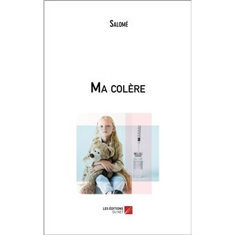 Ma colère