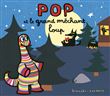 POP et le grand méchant loup