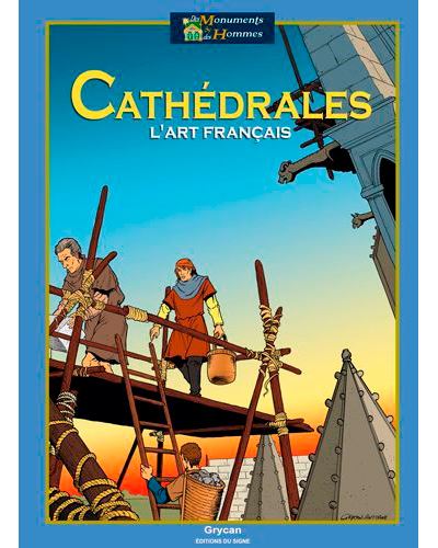 Bd Cathédrales - L'Art Français - Julien Grycan - cartonné