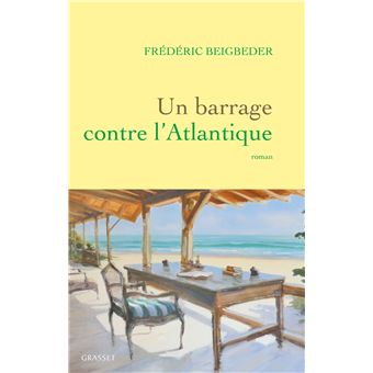Un barrage contre l'Atlantique