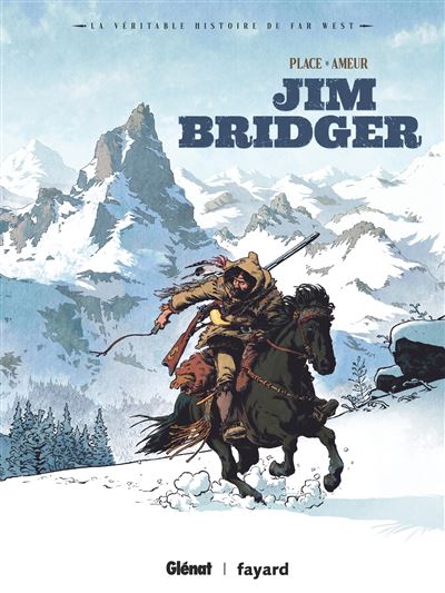 Jim Bridger - Pierre Place - cartonné