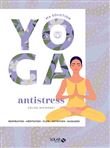 Ma solution yoga - Anti-stress