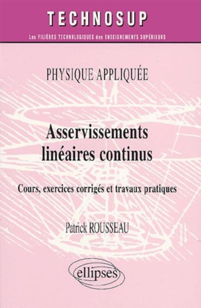 Asservissements linéaires continus