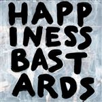 Happiness Bastards - Vinilo