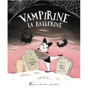 Vampirine la ballerine - 1