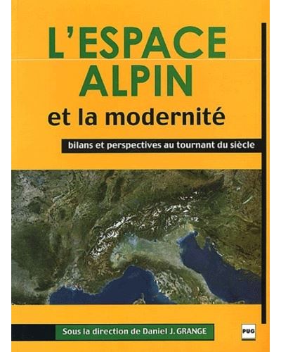 Espace alpin et la modernite