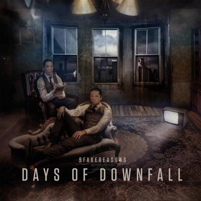 Days of downfall