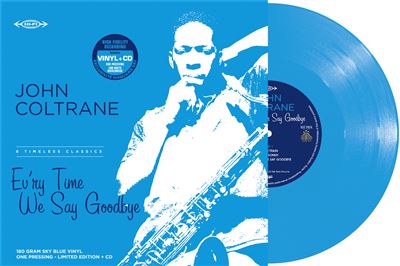 Ev'ry Time We Say Goodbye Édition Limitée Vinyle Bleu