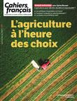L'agriculture à l'heure des choix